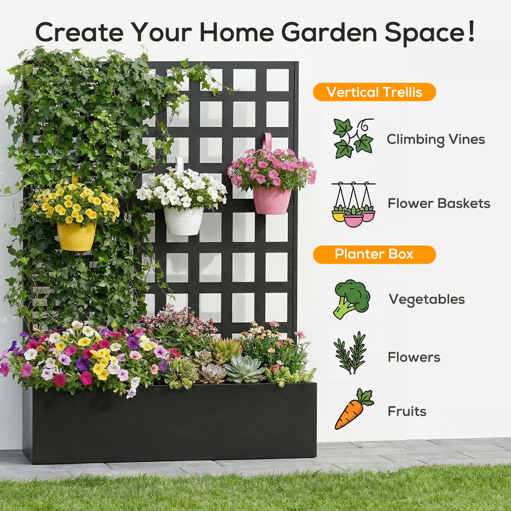 Garden space with vertical trellis, planter box, and various plants with text 'Create Your Home Garden Space!'.